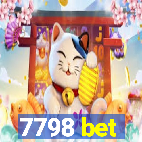 7798 bet